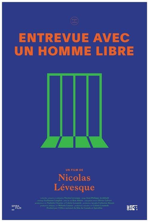 Entrevue avec un homme libre