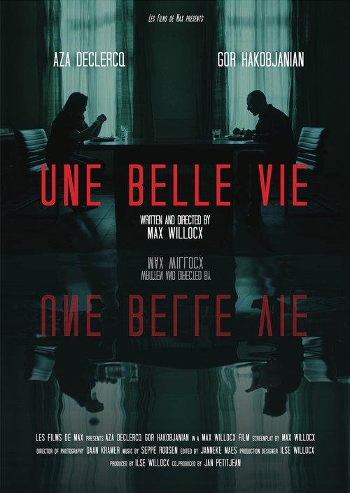 Une Belle Vie