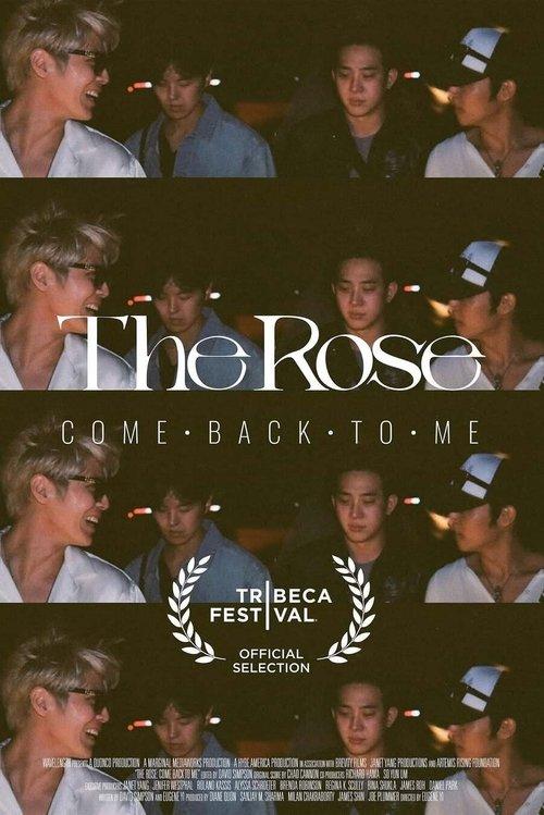 The Rose: Come Back to Me