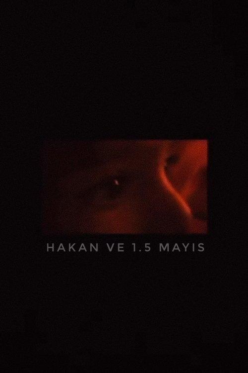 hakan ve 1.5 mayıs