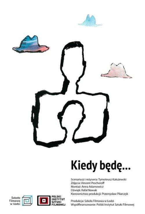 Kiedy będę...