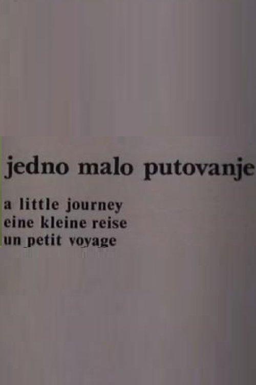 Jedno malo putovanje