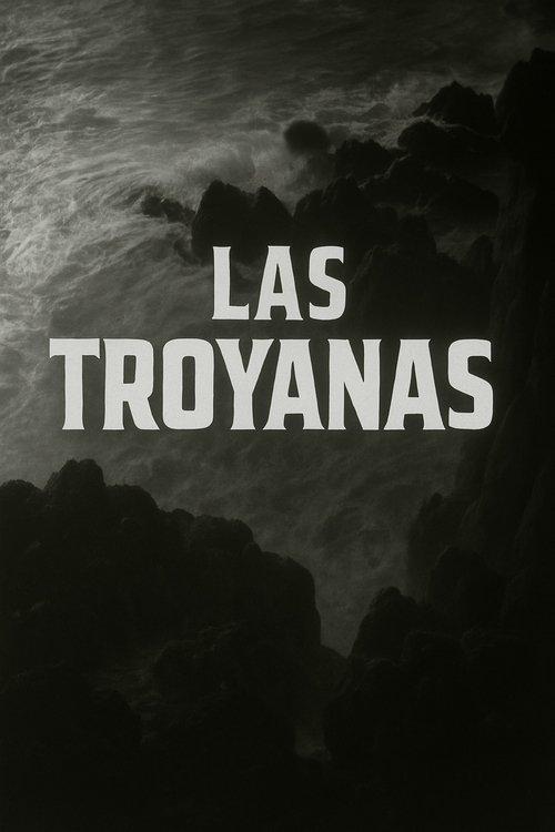 Las Troyanas