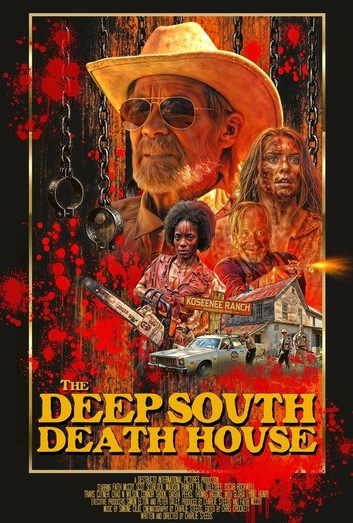 The Deep South Death House