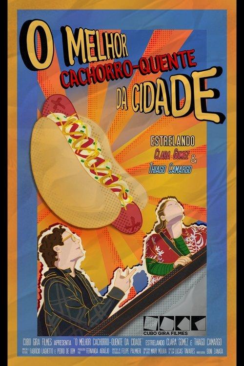 O Melhor Cachorro-Quente da Cidade