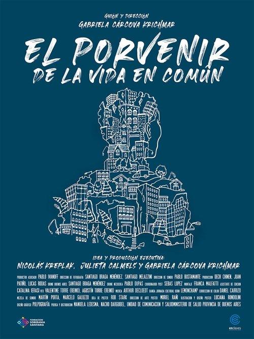El porvenir de la vida en común