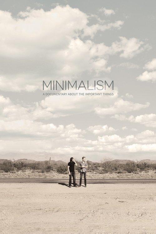 Minimalismo: Um documentário sobre as coisas importantes