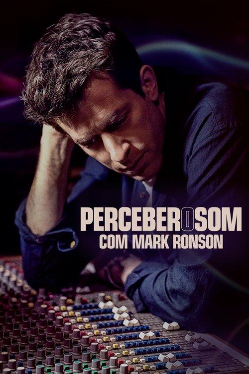 Mark Ronson e a Evolução do Som