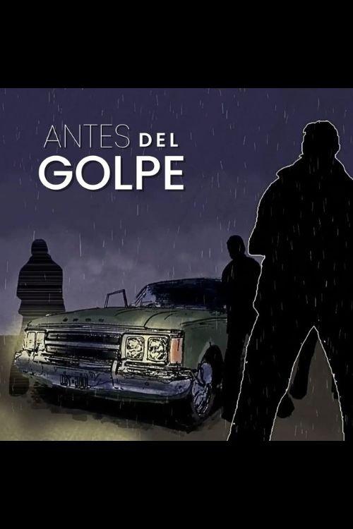 Antes del golpe