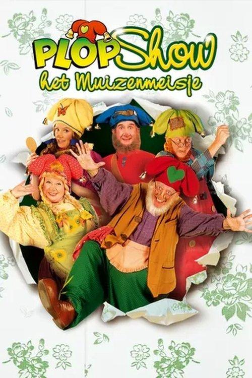 Plop Show: Het Muizenmeisje