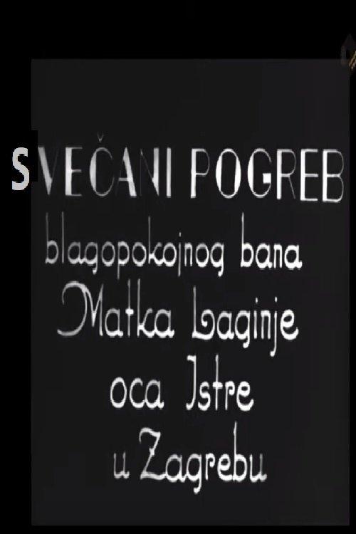 Svečani pogreb Matka Laginje, oca Istre, u Zagrebu