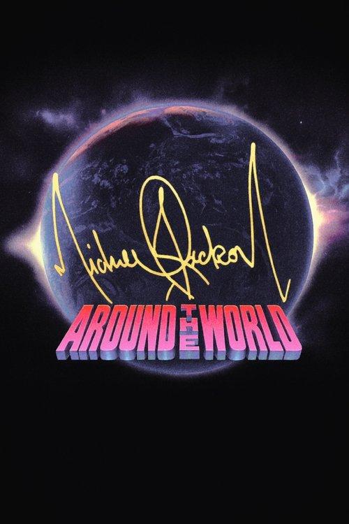 Michael Jackson: Around The Wold