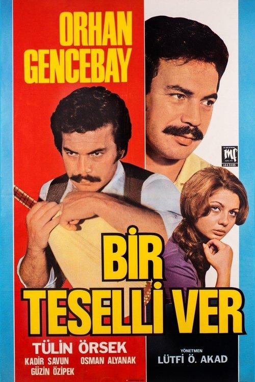 Bir Teselli Ver