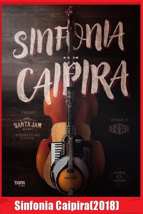Sinfonia Caipira(2018)