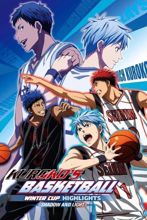 Kuroko's Basketball Movie 1: Winter Cup Highlights - Shadow and Light