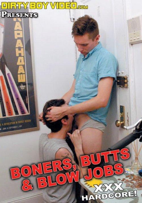 Boners, Butts & Blow Jobs