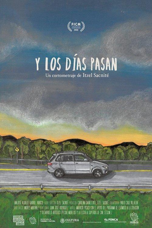 Y los días pasan