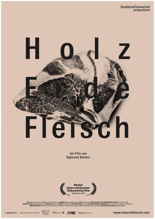 Holz Erde Fleisch