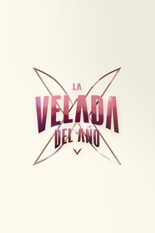 La Velada del Año V - La Película
