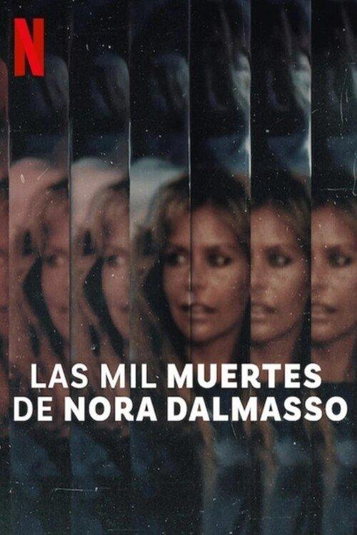 Las Mil Muertes de Nora Dalmasso