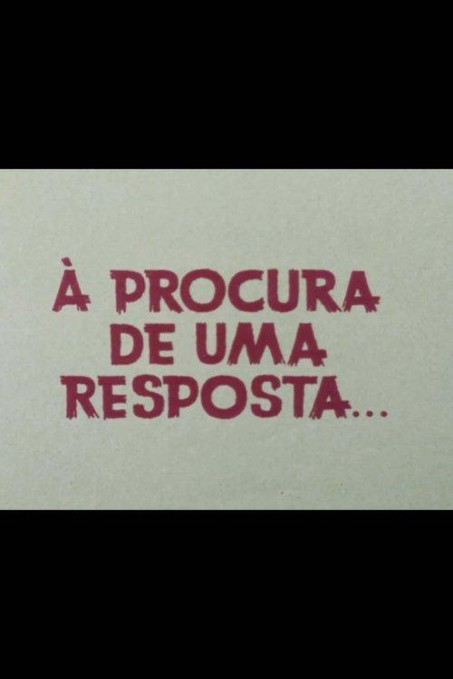 À Procura De Uma Resposta