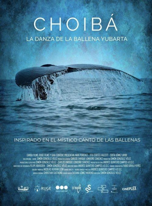 Choibá: La danza de la ballena Yubarta