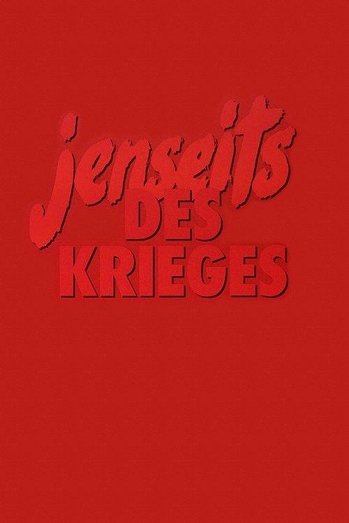 Jenseits des Krieges