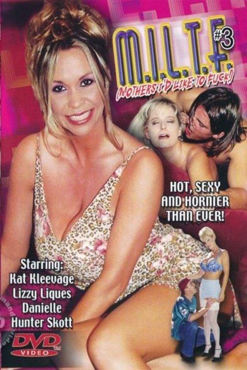 M.I.L.T.F. (Mothers I'd Like To Fuck) 3