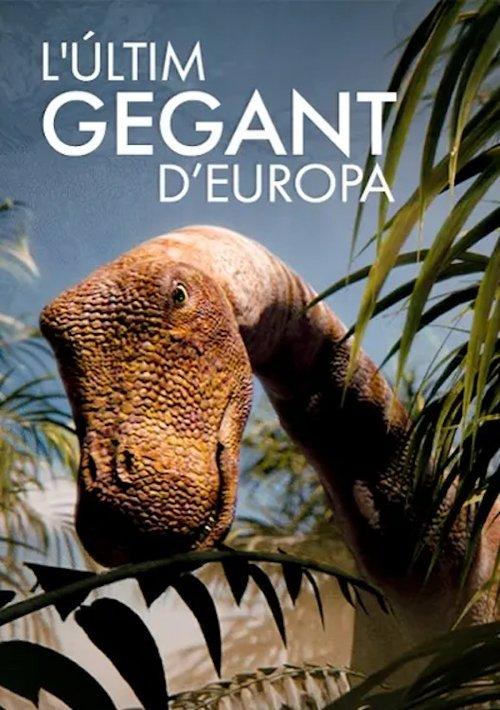 L’últim gegant d’Europa
