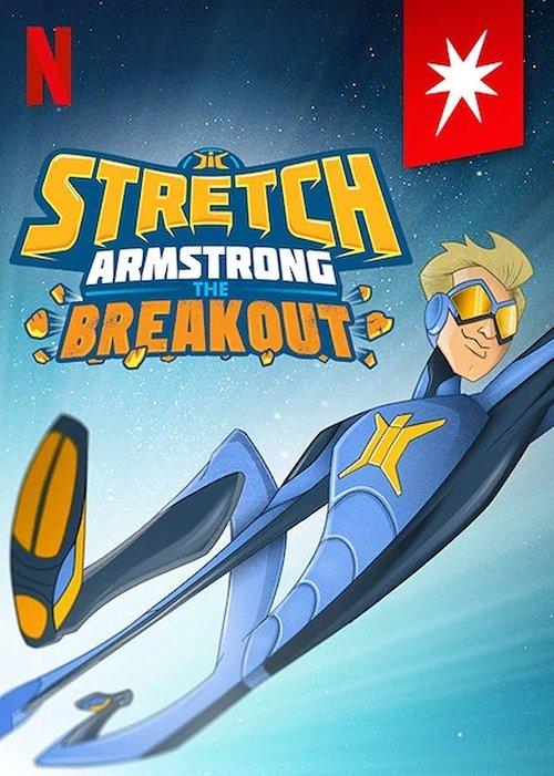 Stretch Armstrong: A Fuga