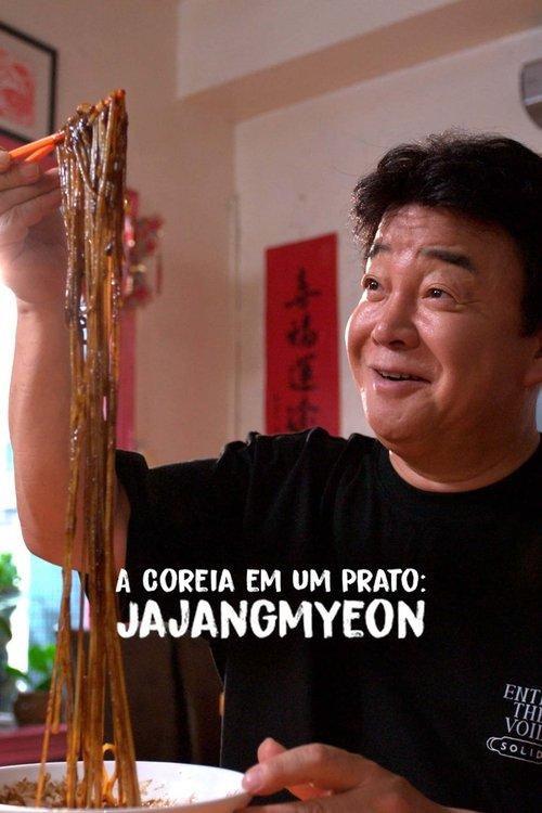 A Coreia em um Prato: Jajangmyeon