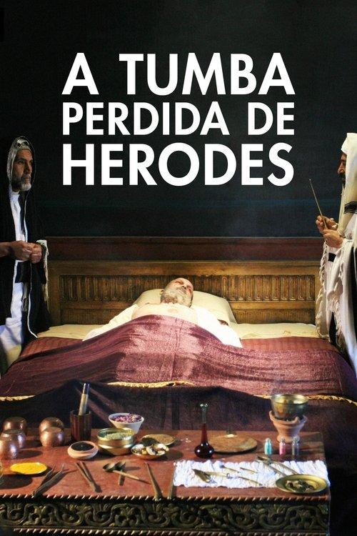 A Tumba Perdida de Herodes