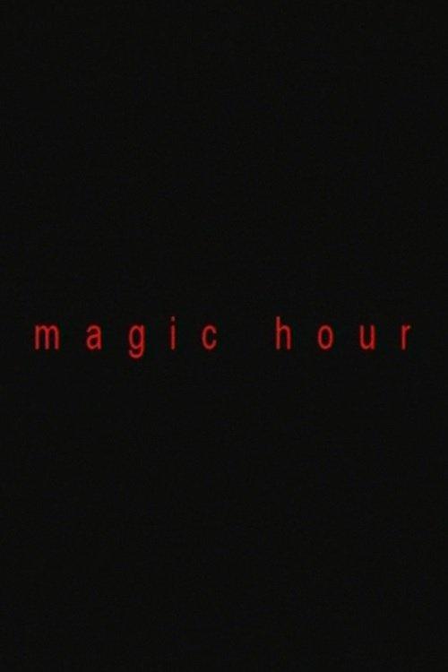 Magic Hour