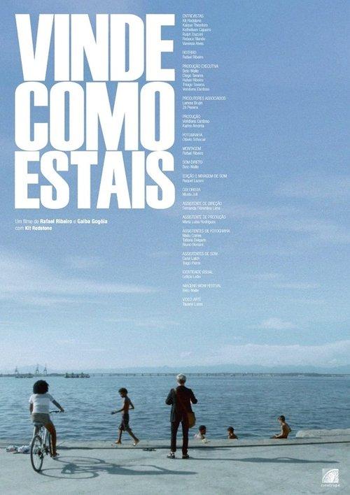 Vinde Como Estais