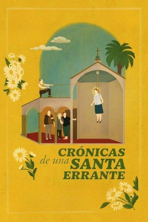 Crónicas de una santa errante