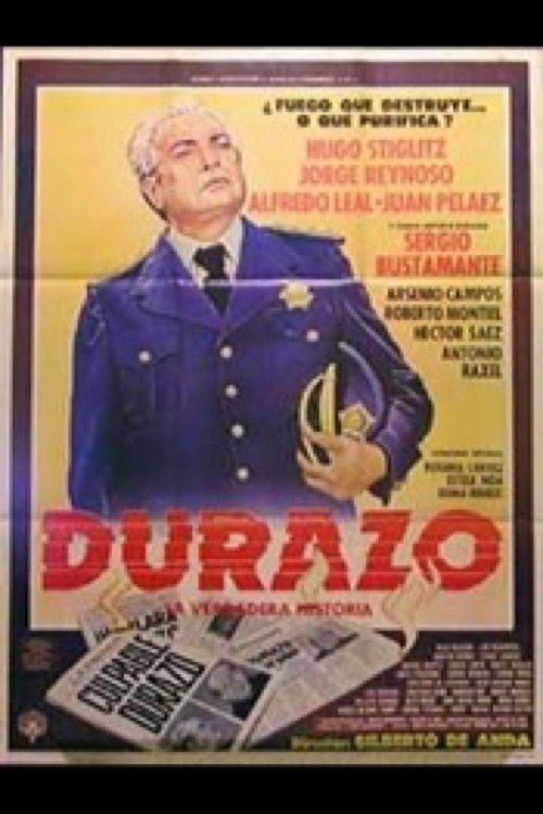 Durazo, la verdadera historia