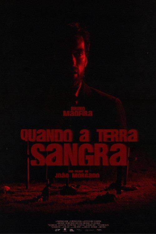 Quando a Terra Sangra