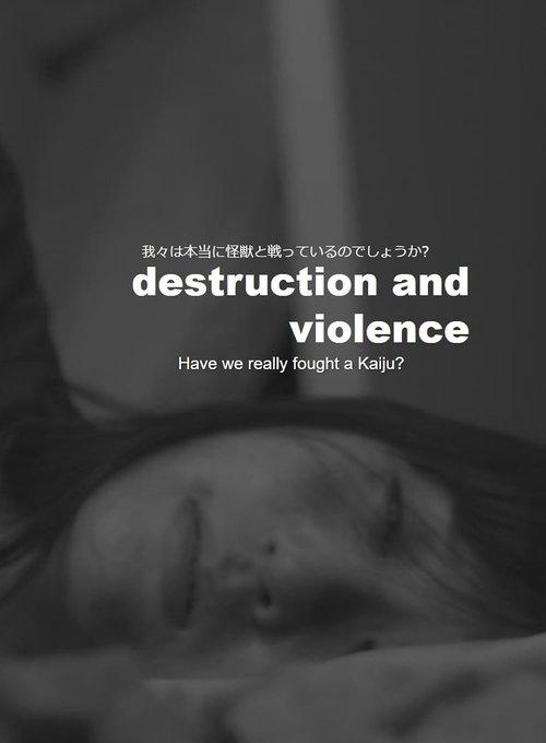 Destruction and Violence