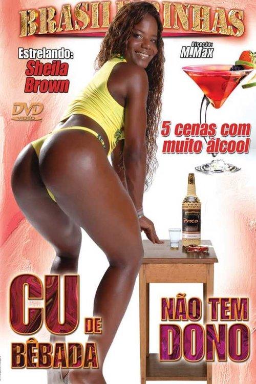Cu de Bêbada Não Tem Dono