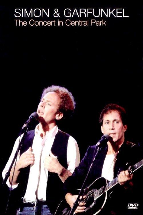 Simon & Garfunkel: The Concert in Central Park
