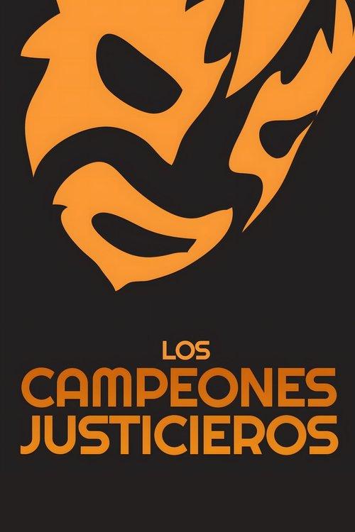 Los Campeones Justicieros