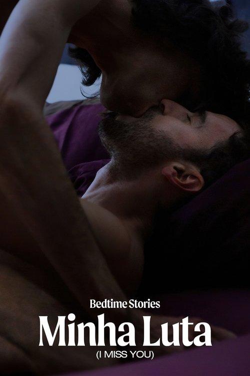 Bedtime Stories: Minha Luta