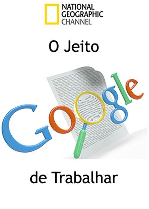 O Jeito Google de Trabalhar