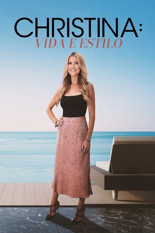 Christina: Vida e Estilo