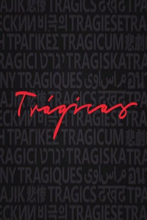 Trágicas