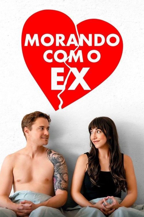 Morando Com o Ex