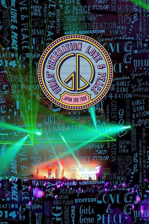 Girls' Generation ~ Love & Peace ~ Japan 3rd Tour