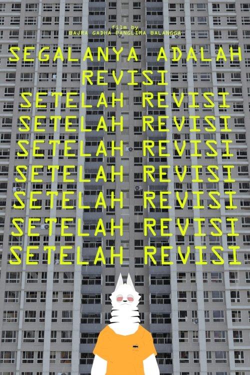 Segalanya Adalah Revisi