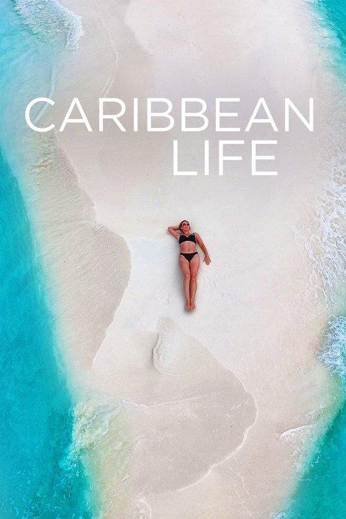 Vida no Paraíso: Caribe