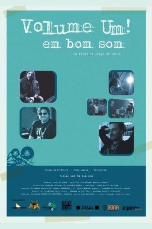 Volume um! Em bom som